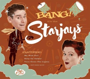 Starjays ,The - Bang! Its The Starjays